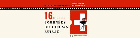 16ᵉ journées du Cinéma Suisse - 2023 - Montpellier (34)