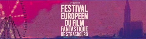 Festival Européen du Film Fantastique de Strasbourg 2021