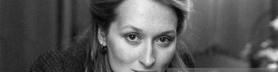 Cover Le Top 10 des films avec Meryl Streep