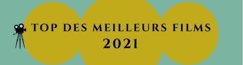 Les meilleurs films de 2021