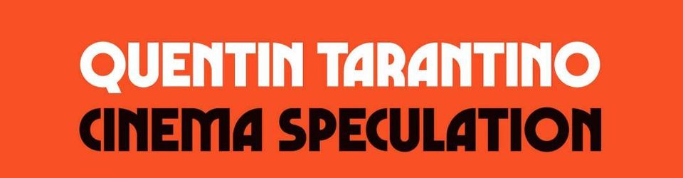 Cover Quentin Tarantino : Cinema Speculations