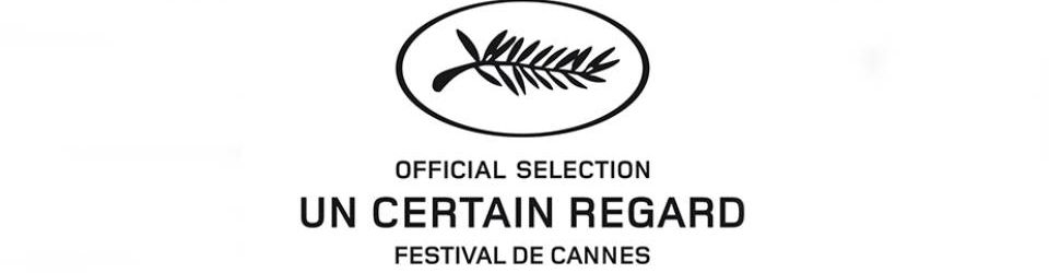 Cover Cannes 2023 : Un certain regard