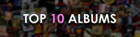 Top 10 Albums
