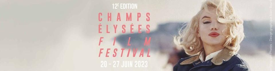Cover Champs-Élysées Film Festival 2023 : la sélection et le palmarès