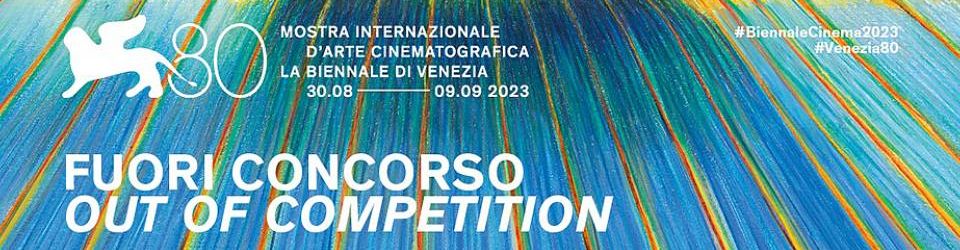 Cover Mostra de Venise 2023 : Hors compétition