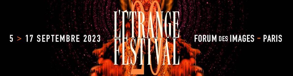 Cover L'Étrange Festival 2023 : la sélection