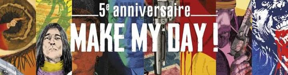 Cover "Make My Day" - Collection BR/DVD de Jean-Baptiste Thoret