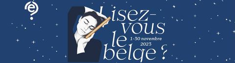 Que lire en littérature belge ? Les conseils lecture des bibliothécaires Eurêkoi pour 2023