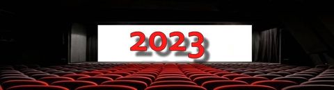 2023 : Films vus et/ou Revus