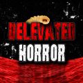 Delevated.Horror