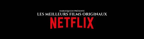 Les meilleurs films originaux Netflix