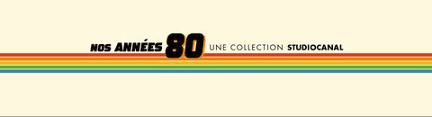 Nos Années 80 - une collection STUDIOCANAL