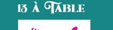 Les Clients passionnants du 13 à table