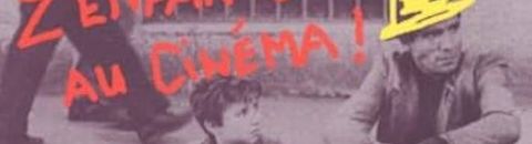 Allons z'enfants au cinéma !