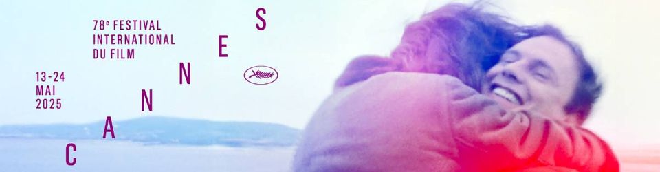 Cover Cannes 2025 : la sélection officielle