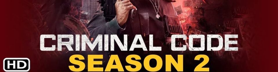 Cover Criminal Code Temporada 2 Episodio 1 Ｓｕｂ Ｅｓｐａｎｏｌ Ｌａｔｉｎｏ