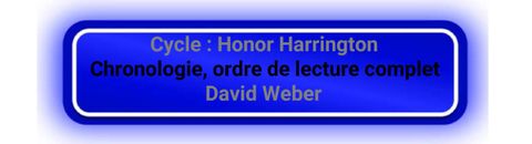 Cycle : Honor Harrington - Chronologie, ordre de lecture complet