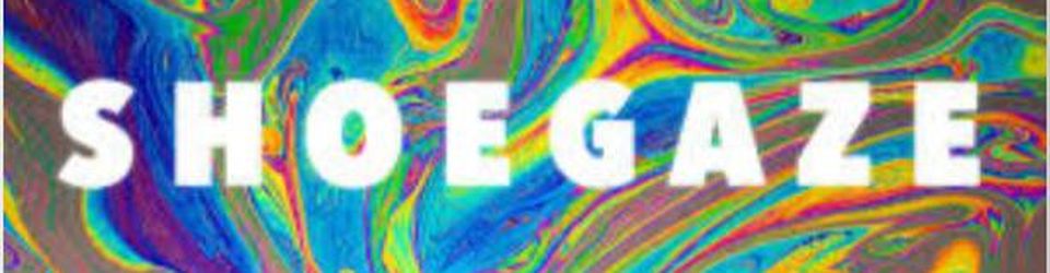 Cover Les meilleurs albums du shoegaze