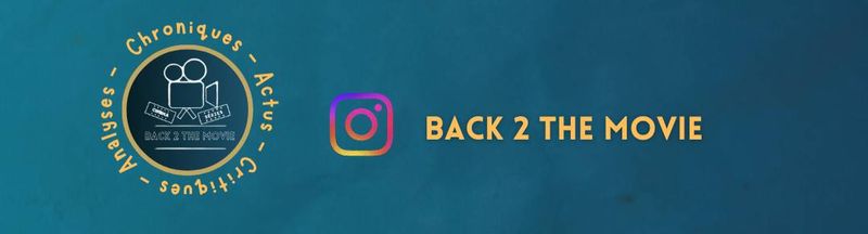 Bannière de BACK 2 THE MOVIE