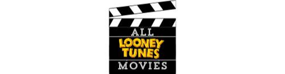 Cover All looney tunes movies